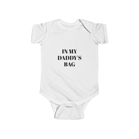 Infant IN MY DADDY'S BAG