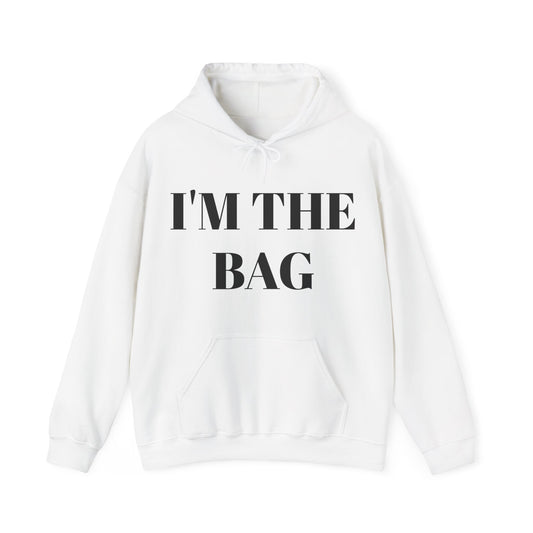 IM THE BAG™ Hooded Sweatshirt