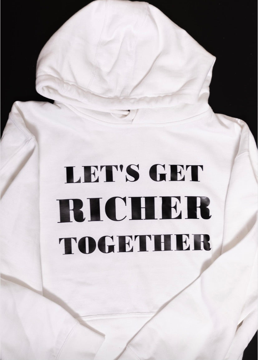 “Let’s Get Richer”